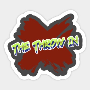 The Throw In Apparel Sticker